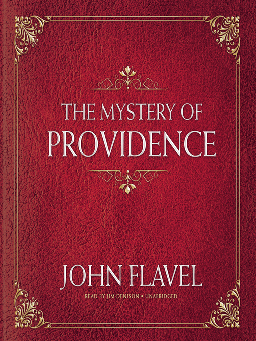 Title details for The Mystery of Providence by John Flavel - Wait list